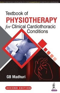 bokomslag Textbook of Physiotherapy for Clinical Cardiothoracic Conditions