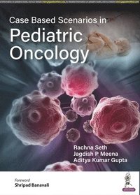 bokomslag Case Based Scenarios in Pediatric Oncology