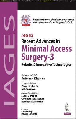 IAGES Recent Advances in Minimal Access Surgery - 3 1
