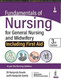 bokomslag Fundamentals of Nursing for General Nursing and Midwifery