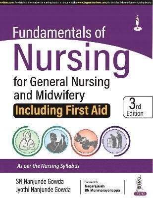 Fundamentals of Nursing for General Nursing and Midwifery 1