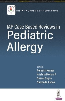 IAP Case based Reviews in Pediatric Allergy 1