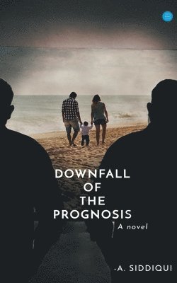 Downfall of the Prognosis 1