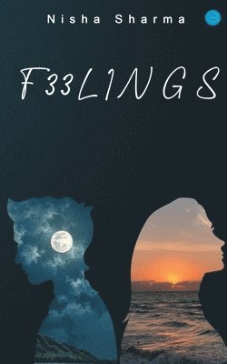 Nisha Sharma - F33lings, Häftad