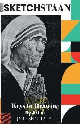 Tushar J S Patel, Tushar J. S. Patel, J.S Patel, Tushar, Tushar J. S Patel - Sketchstaan, Häftad
