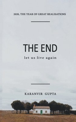 End, let us live again 1