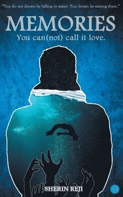 bokomslag MEMORIES - You can(not) call it love