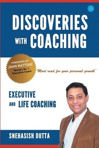 bokomslag Discoveries with Coaching Executive and Life Coaching