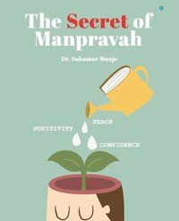 bokomslag The Secret of Manpravah