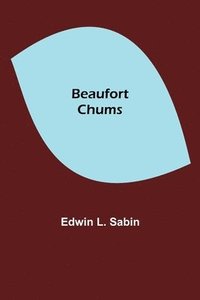 bokomslag Beaufort Chums