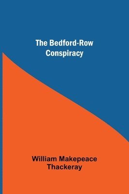 bokomslag The Bedford-Row Conspiracy