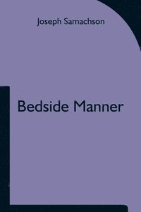 bokomslag Bedside Manner