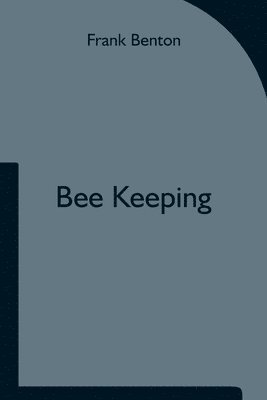 bokomslag Bee Keeping