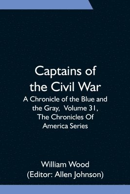 Captains of the Civil War 1