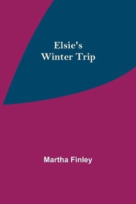 Elsie's Winter Trip 1