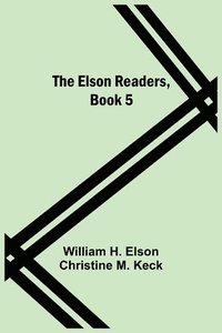 bokomslag Elson Readers, Book 5