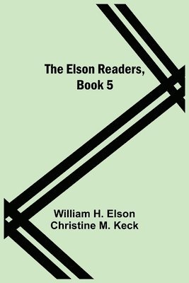 The Elson Readers, Book 5 1