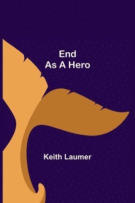 End as a Hero 1