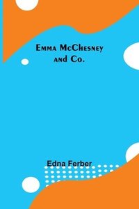 bokomslag Emma McChesney and Co.