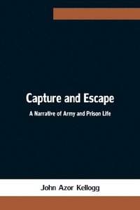 bokomslag Capture and Escape