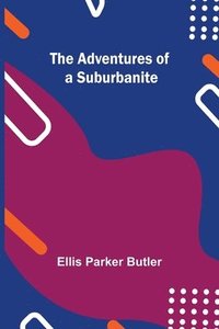 bokomslag Adventures of a Suburbanite