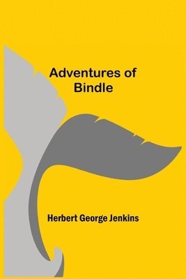 Adventures of Bindle 1