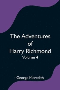 bokomslag Adventures of Harry Richmond - Volume 4