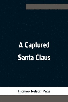 A Captured Santa Claus 1