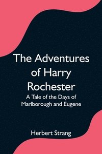 bokomslag Adventures of Harry Rochester