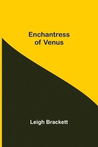 bokomslag Enchantress Of Venus