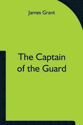 bokomslag Captain of the Guard