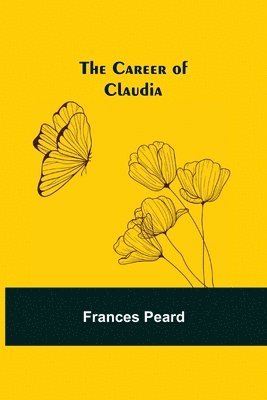Career Of Claudia