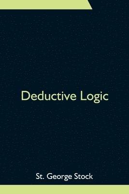 bokomslag Deductive Logic