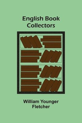 English Book Collectors 1