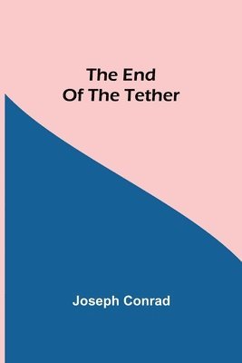 The End Of The Tether 1