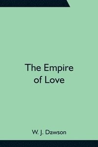 bokomslag The Empire of Love