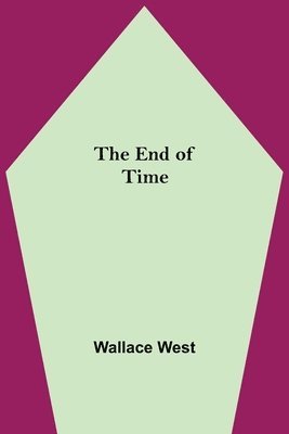 The End Of Time 1