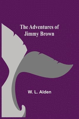 The Adventures Of Jimmy Brown 1