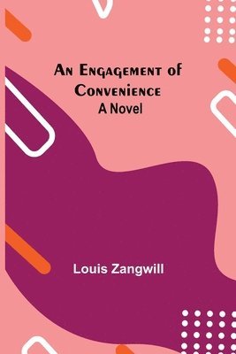 Engagement Of Convenience