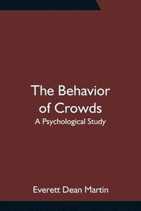 bokomslag Behavior of Crowds