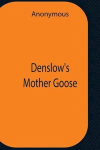 bokomslag Denslow'S Mother Goose