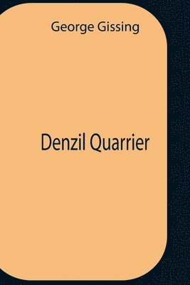 bokomslag Denzil Quarrier