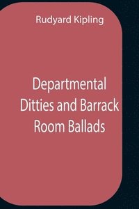 bokomslag Departmental Ditties and Barrack Ballads