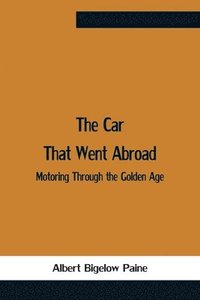 bokomslag Car That Went Abroad