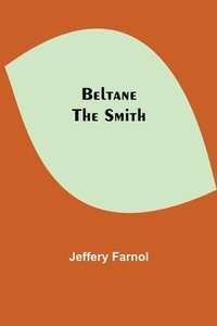 bokomslag Beltane The Smith