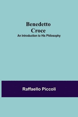 bokomslag Benedetto Croce