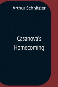 bokomslag Casanova'S Homecoming