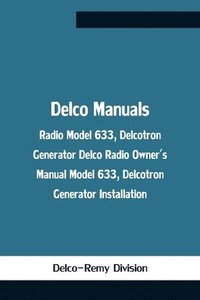 bokomslag Delco Manuals