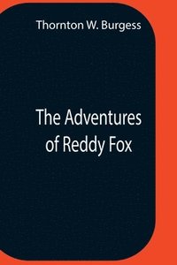 bokomslag Adventures Of Reddy Fox