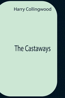 bokomslag The Castaways